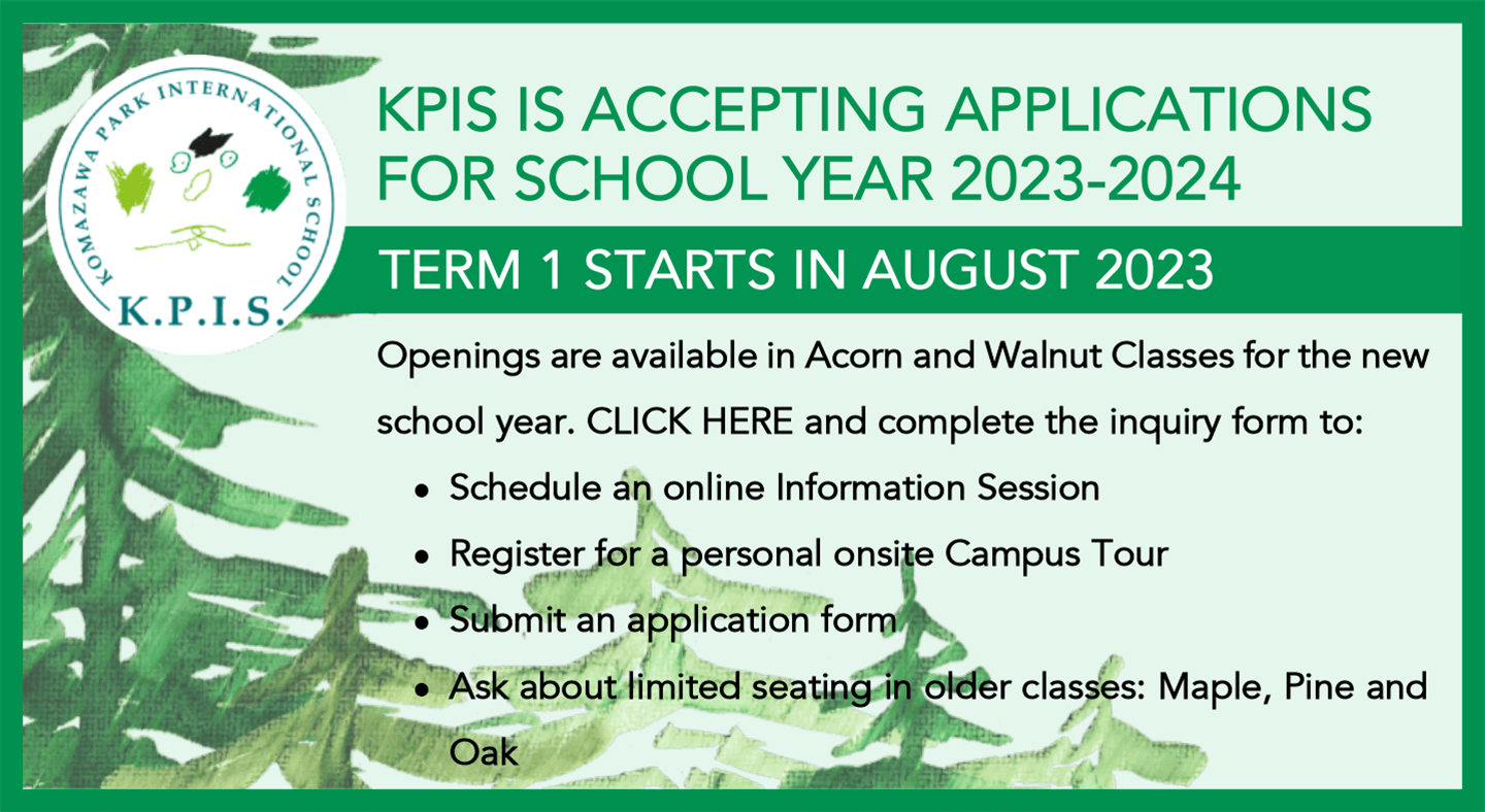 Komazawa park international school | KPIS IS ACCEPTING APPLICATIONS